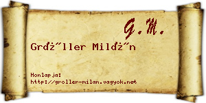 Gröller Milán névjegykártya